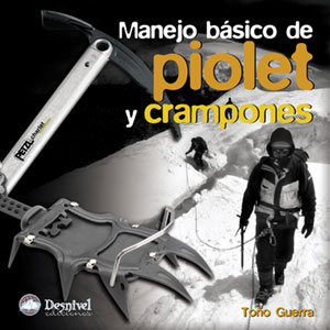MANEJO BÁSICO DE PIOLET Y CRAMPONES